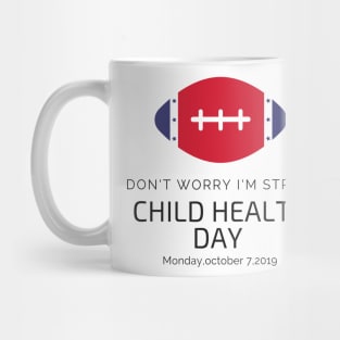 child health day,i m strong Mug